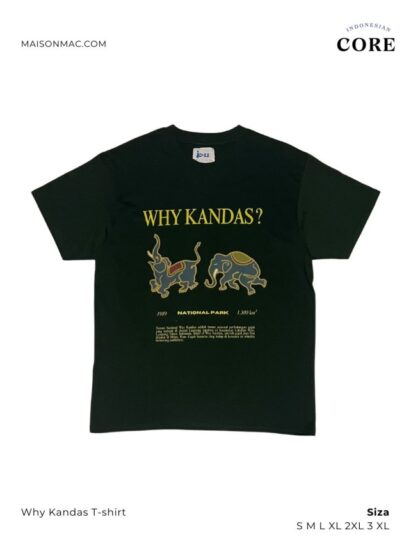 Indonesian Core - Tshirt - Why Kandas