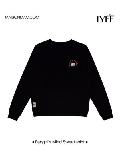 K-LYFE / Fangirl's Mind Sweatshirt